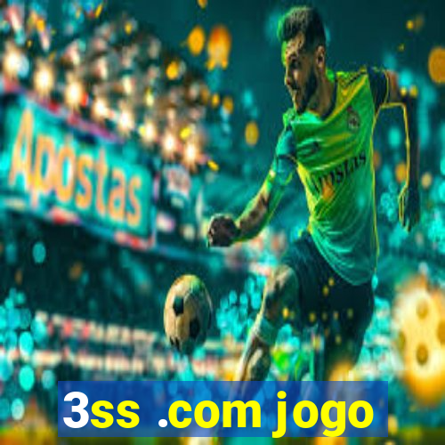 3ss .com jogo